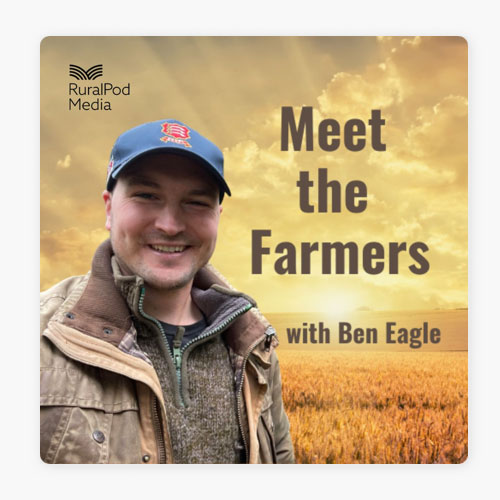 Ben Eagle hosts the Meet the Farmers podcast.