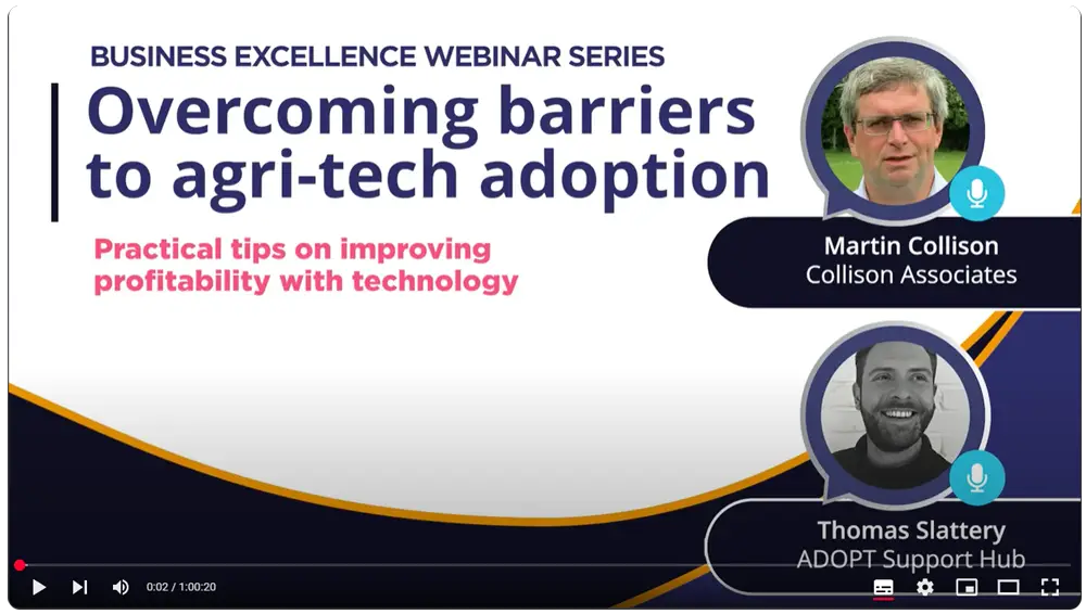 Watch our webinar on overcoming the barriers to agri-tech adoption with Martin Collison and Thomas Slattery.